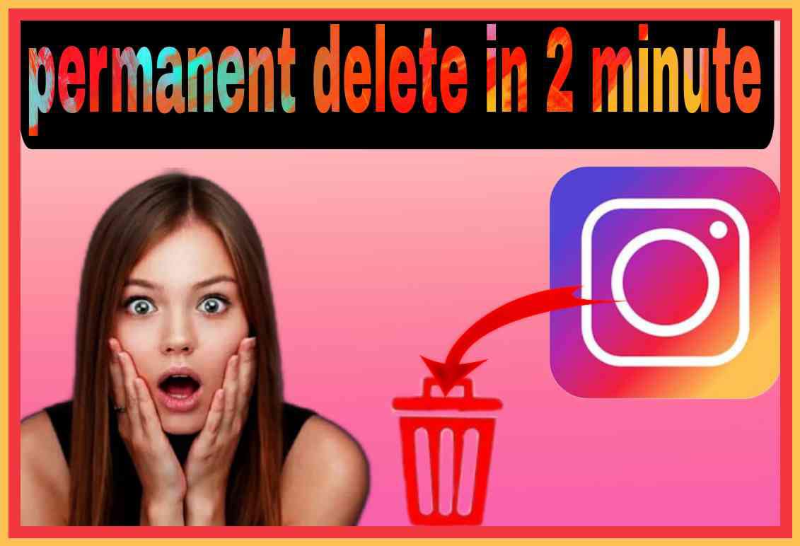 Permanently delete your Instagram account in just 2 minutes